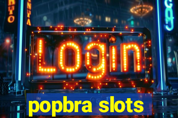 popbra slots